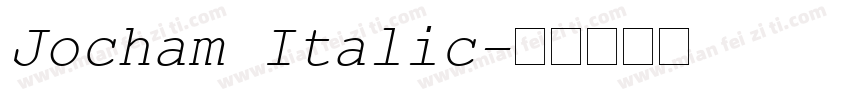 Jocham Italic字体转换